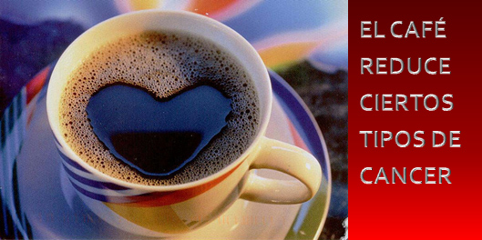 CAFE REDUCE EL CANCER